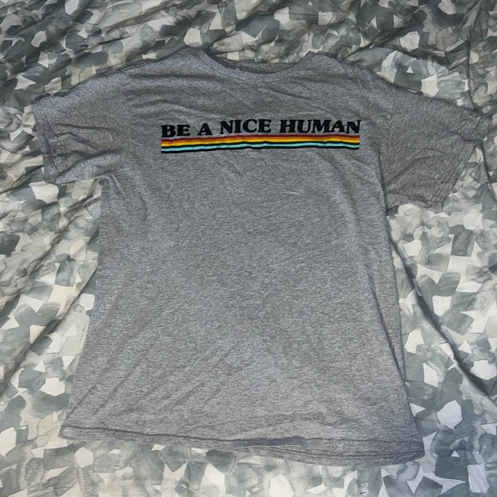 Be a nice human t shirt